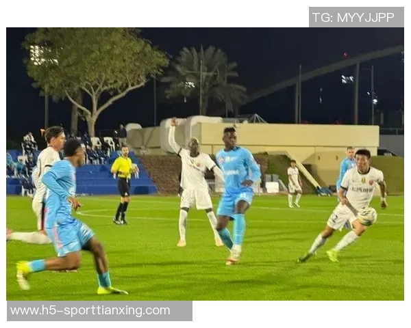 海港队在多哈有序备战计划与俄超强队进行热身赛